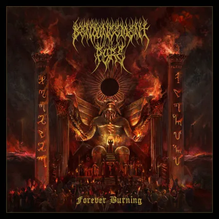 Denouncement Pyre- Forever Burning